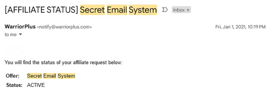 AFFILIATE STATUS Secret Email System affiliate program approved